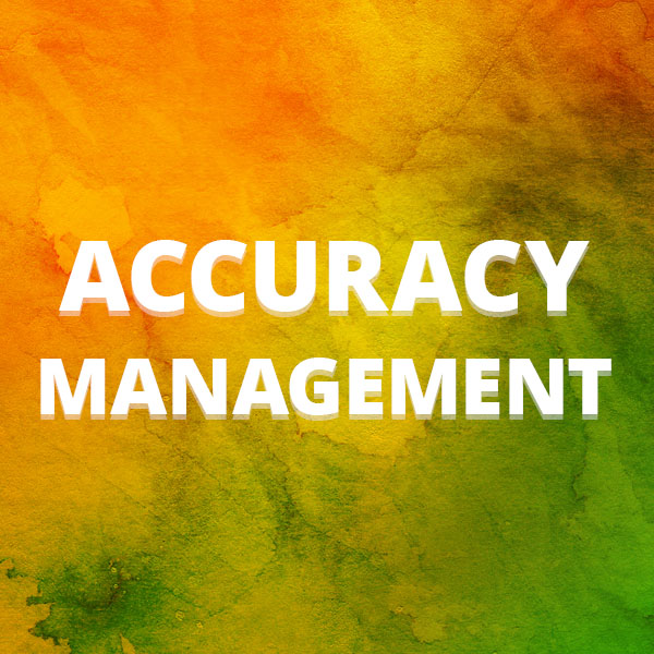 Accuracy Management