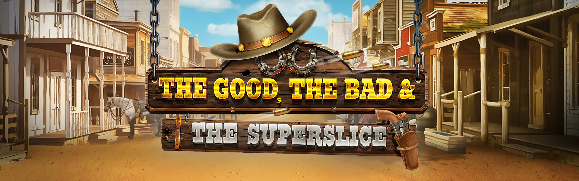 The Good, The Bad & The SuperSlice