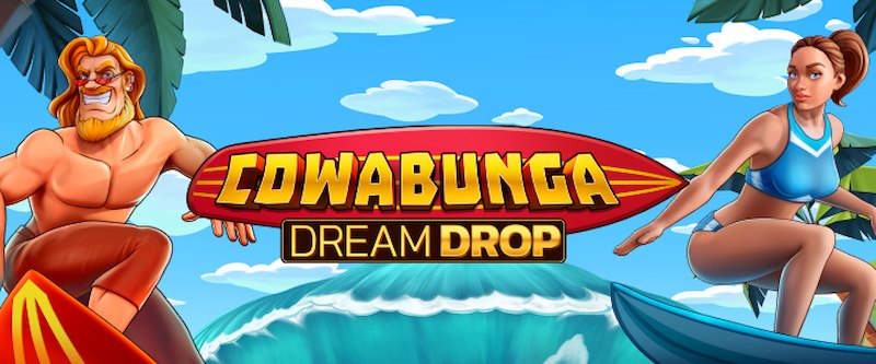 Cowabunga Dream Drop