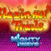 Blazin Hot 7’s Trails