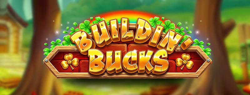 Buildin’ Bucks