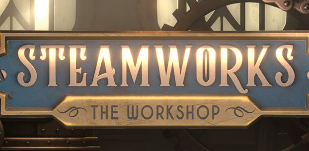 Steamworks the Workshop