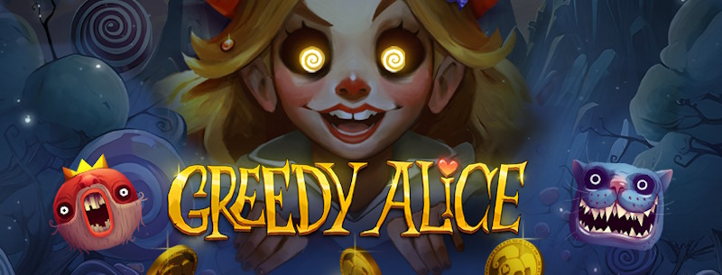 Greedy Alice