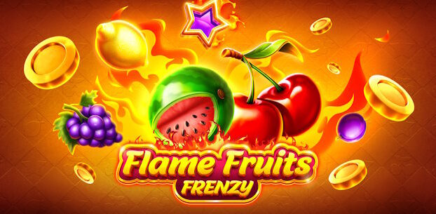 Flame Fruits Frenzy