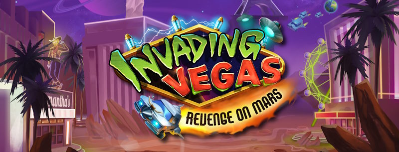 Invading Vegas Revenge on Mars