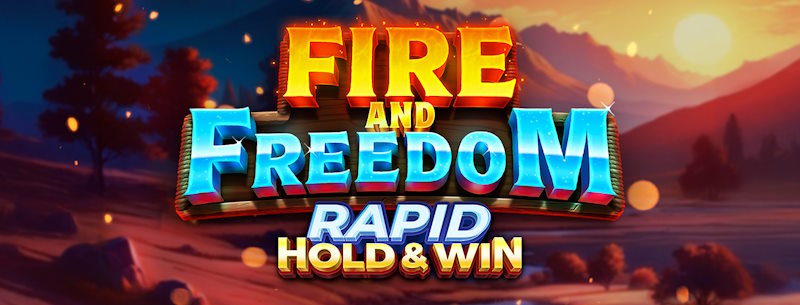 Fire and Freedom Rapid Hold & Win