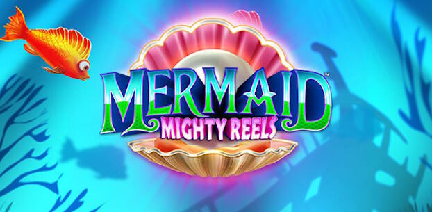 Mermaid Mighty Reels