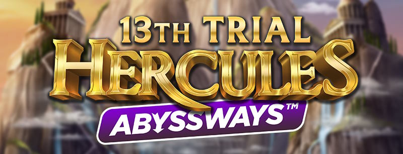 13th Trial Hercules Abyssways