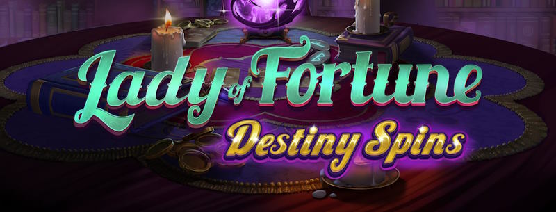 Lady of Fortune Destiny Spins