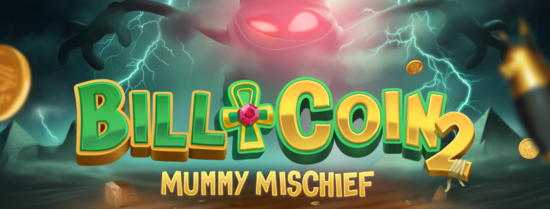 Bill & Coin 2: Mummy Mischief