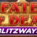 Fate of Dead Blitzways