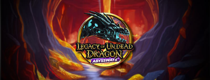 Legacy of Undead Dragon ABYSSWAYS