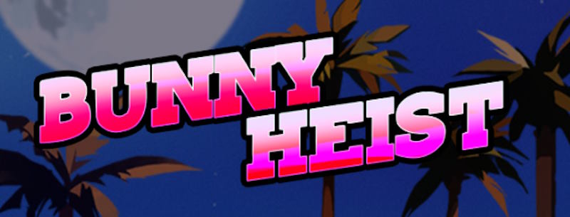 Bunny Heist