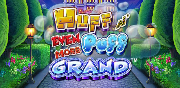 Huff N’ Even More Puff Grand
