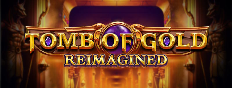 Tomb of Gold Reimagined