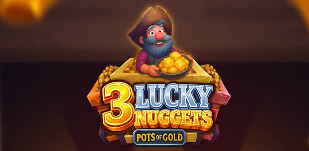 3 Lucky Nuggets