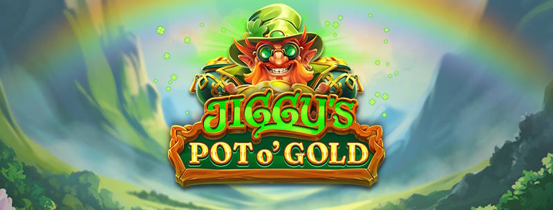 Jiggy’s Pot O’Gold