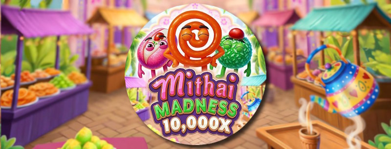 Mithai Madness 10000X