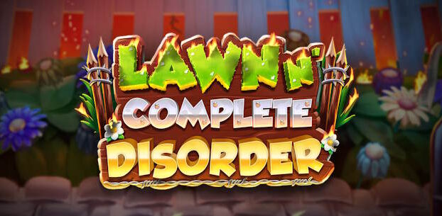 Lawn n’ Complete Disorder