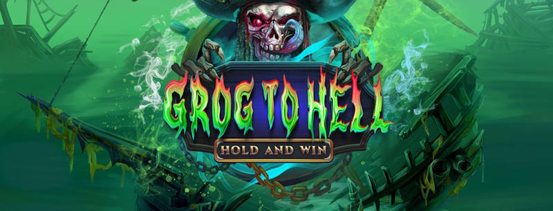 Grog to Hell – Hold and Win