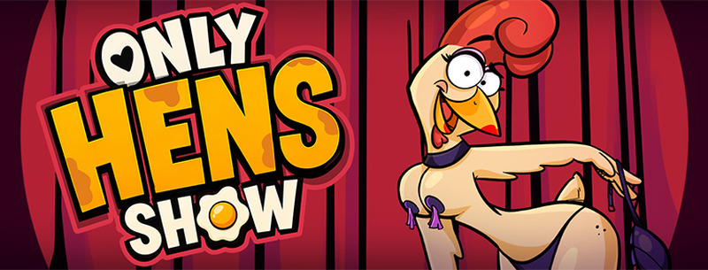 Only Hens Show